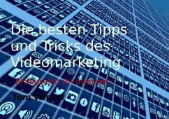 Die besten Tipps und Tricks des Videomarketing (eBook, ePUB) - Winter, Tom