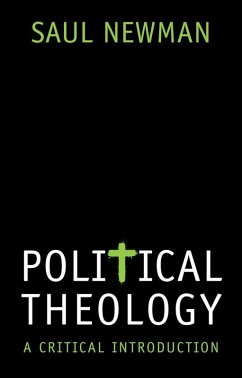 Political Theology (eBook, PDF) - Newman, Saul