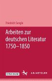 Arbeiten zur deutschen Literatur 1750-1850 (eBook, PDF)