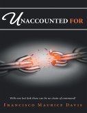 Unaccounted For: With One Lost Link There Can Be No Chain of Command! (eBook, ePUB)