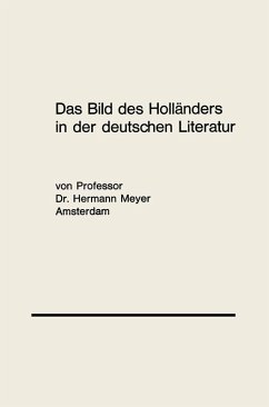 Das Bild des Holländers in der deutschen Literatur (eBook, PDF) - Meyer, Hermann