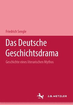 Das deutsche Geschichtsdrama (eBook, PDF) - Sengle, Friedrich