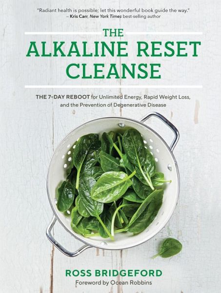 The Alkaline Reset Cleanse (eBook, ePUB) The Alkaline Reset Cleanse (eBook, ePUB)