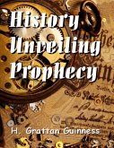 History Unveiling Prophecy (eBook, ePUB)