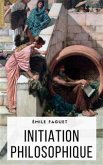 Initiation philosophique (eBook, ePUB)