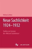 Neue Sachlichkeit 1924-1932 (eBook, PDF)