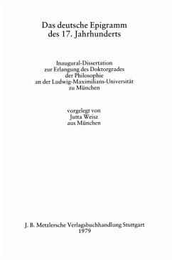 Das deutsche Epigramm des 17. Jahrhunderts (eBook, PDF) - Weisz, Jutta