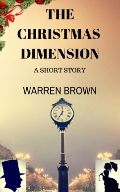 The Christmas Dimension (eBook, ePUB) - Brown, Warren