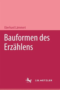 Bauformen des Erzählens (eBook, PDF) - Lämmert, Eberhard