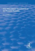 Inter-Republican Co-operation of the Russian Republic (eBook, PDF)