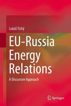 EU-Russia Energy Relations (eBook, PDF) - Tichý, Lukás