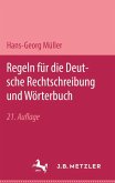 Regeln für die deutsche Rechtschreibung und Wörterbuch (eBook, PDF)