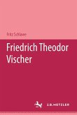 Friedrich Theodor Vischer (eBook, PDF)