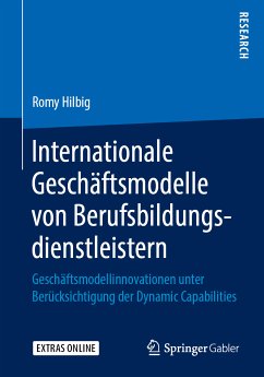 Internationale Geschäftsmodelle von Berufsbildungsdienstleistern (eBook, PDF) - Hilbig, Romy
