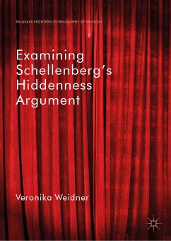 Examining Schellenberg's Hiddenness Argument (eBook, PDF) - Weidner, Veronika