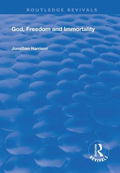 God, Freedom and Immortality (eBook, ePUB) - Harrison, Jonathan