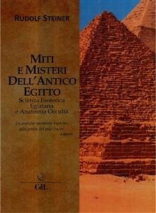 Miti e Misteri dell'Antico Egitto (eBook, ePUB) - Steiner, Rudolf