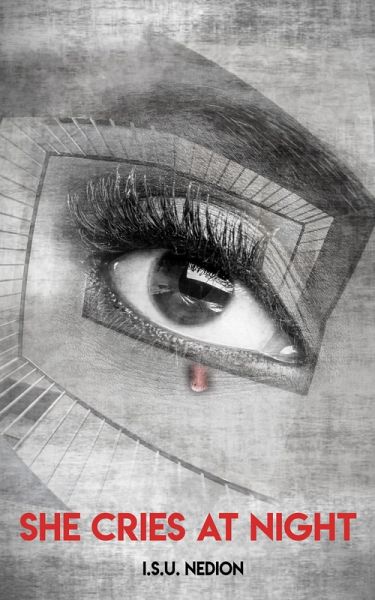 She Cries At Night (eBook, ePUB) She Cries At Night (eBook, ePUB)