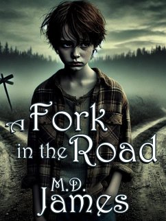 A Fork In The Road (Ivanov Series, #1) (eBook, ePUB) - James, M. D.