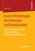 Essen in Kindertageseinrichtungen und Grundschulen (eBook, PDF)