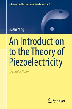 An Introduction to the Theory of Piezoelectricity (eBook, PDF) - Yang, Jiashi