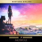 Mowgli: All of the Mowgli Stories from the Jungle Books (MP3-Download)