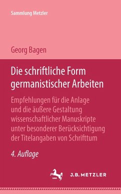 Die schriftliche Form germanistischer Arbeiten (eBook, PDF) - Bagen, Georg
