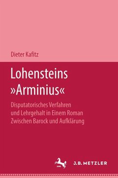 Lohensteins Arminius (eBook, PDF) - Kafitz, Dieter