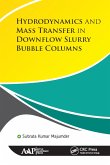 Hydrodynamics and Mass Transfer in Downflow Slurry Bubble Columns (eBook, ePUB)