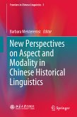 New Perspectives on Aspect and Modality in Chinese Historical Linguistics (eBook, PDF)