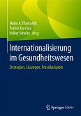 Internationalisierung im Gesundheitswesen (eBook, PDF)