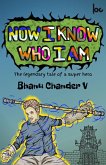 Now I Know Who I am (eBook, ePUB)