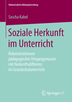 Soziale Herkunft im Unterricht (eBook, PDF) - Kabel, Sascha