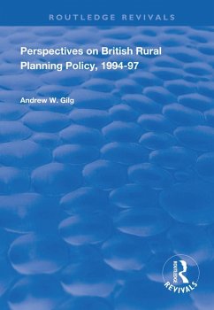 Perspectives on British Rural Planning Policy, 1994-97 (eBook, ePUB) - Gilg, Andrew W.