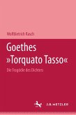 Goethes "Torquato Tasso" (eBook, PDF)