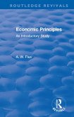 Revival: Economic Principles (1904) (eBook, ePUB) Revival: Economic Principles (1904) (eBook, ePUB)