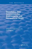 Quantitative Risk Assessment for Environmental and Occupational Health (eBook, PDF)