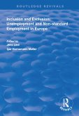 Inclusion and Exclusion: Unemployment and Non-standard Employment in Europe (eBook, ePUB)