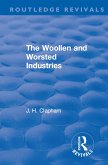 Revival: The Woollen and Worsted Industries (1907) (eBook, ePUB) Revival: The Woollen and Worsted Industries (1907) (eBook, ePUB)