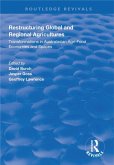 Restructuring Global and Regional Agricultures (eBook, PDF)