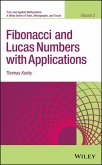 Fibonacci and Lucas Numbers with Applications, Volume 2 (eBook, ePUB)