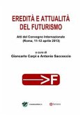 Eredità e attualità del Futurismo (eBook, PDF)