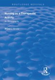 Nursing as a Therapeutic Activity (eBook, ePUB)