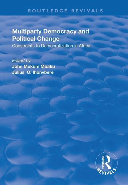 Multiparty Democracy and Political Change (eBook, ePUB)
