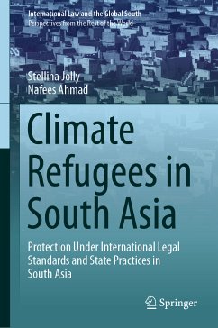 Climate Refugees in South Asia (eBook, PDF) - Jolly, Stellina; Ahmad, Nafees