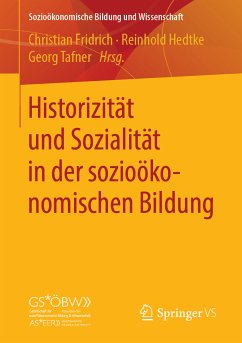 Historizität und Sozialität in der sozioökonomischen Bildung (eBook, PDF)