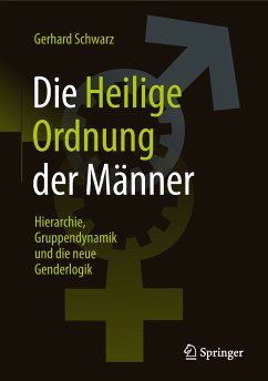 Die ,,Heilige Ordnung‟ der Männer (eBook, PDF) - Schwarz, Gerhard
