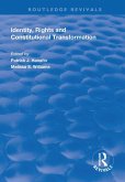 Identity, Rights and Constitutional Transformation (eBook, PDF)