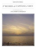 I ricordi del Capitano d'Arce. Con Introduzione e Note di Anna Morena Mozzillo (eBook, ePUB)