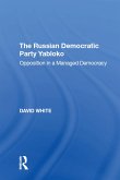 The Russian Democratic Party Yabloko (eBook, ePUB)